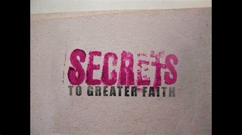 Secrets of Greater Faith - Hungry Generation