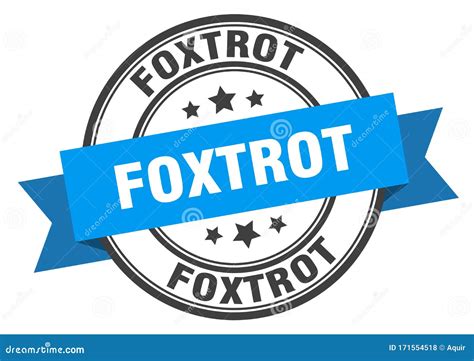 Foxtrot Label Foxtrot Round Band Sign Stock Vector Illustration Of