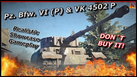 War Thunder Pz Bfw VI P VK 4502 P RB Showcase YouTube