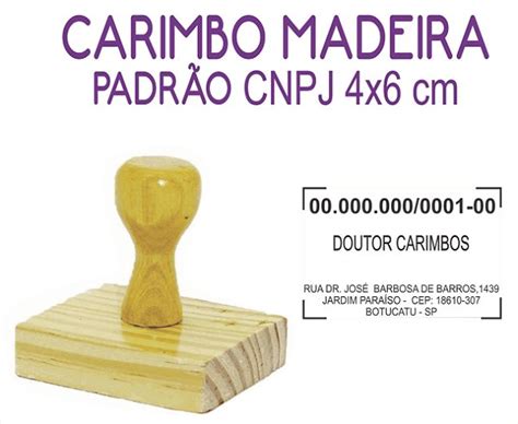 Carimbo de Madeira Empresa CNPJ Padrão 4x6cm Doutor Carimbos LTDA