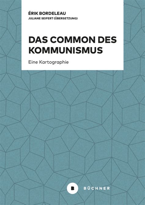 Das Common Des Kommunismus Von Rik Bordeleau Isbn