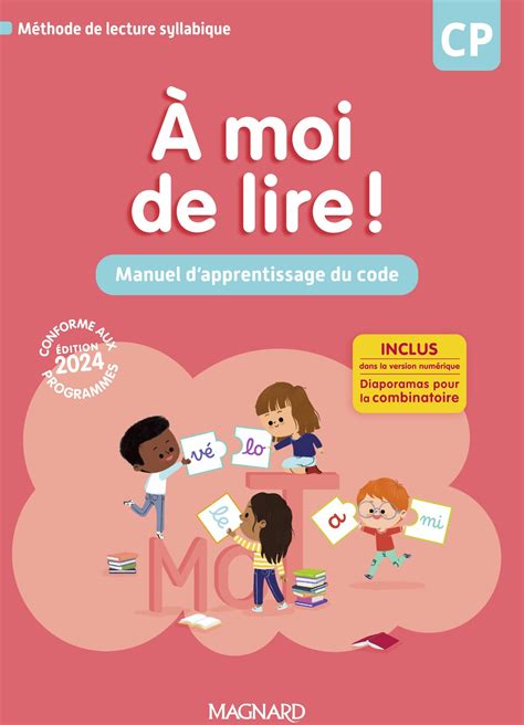 moi de lire cp  manuel dapprentissage du code magnard