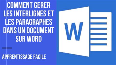 comment gérer les interlignes et paragraphes sur Word YouTube