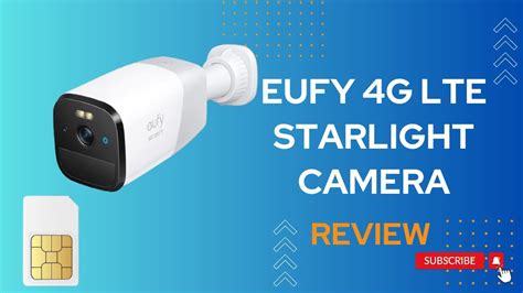 Eufy G Lte Starlight Camera Review Always Stay Connected Youtube