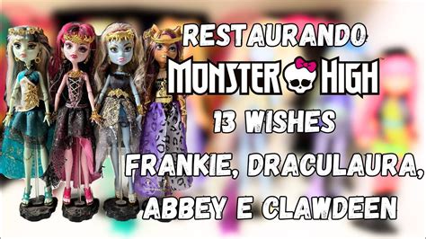 Restaurando bonecas Monster High coleção 13 wishes desejos Frankie