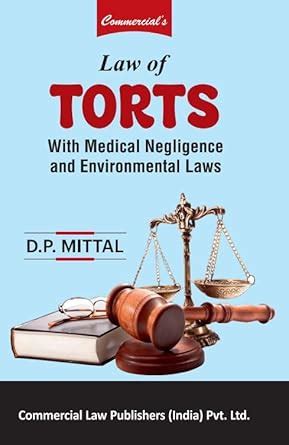 Buy Law Of Torts With Motor Vehicles Act And Environmental Laws Book