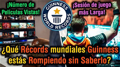 Los R Cords Mundiales Guinness M S Raros Que Probablemente Se Rompan