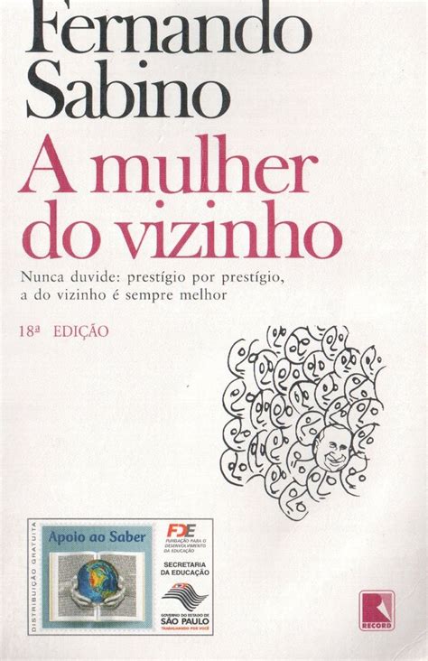 Mulher Do Vizinho - A mulher do vizinho de Fernando Sabino | Livros literatura brasileira ...