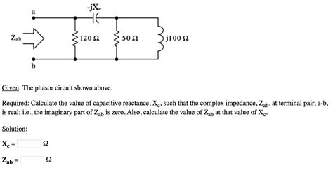 Solved Given The Phasor Circuit Shown Above Required Chegg