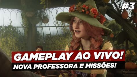 JOGANDO HOGWARTS LEGACY AO VIVO AULA DE HERBOLOGIA E MAIS 3