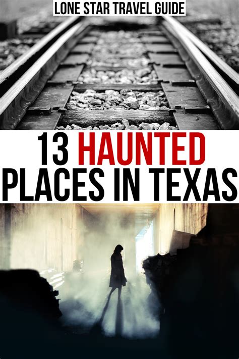13 of the Most Haunted Places in Texas: Ghosts, Legends + Abandoned