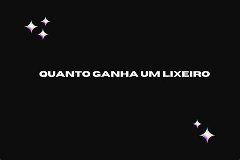 Qual O Salario De Um Lixeiro - Quanto ganha um lixeiro? Descubra o salário e as curiosidades dessa ...