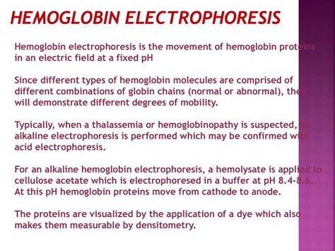 Hemoglobin electrophoresis