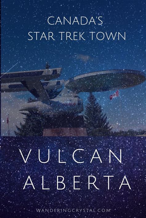 Live Long and Prosper in Vulcan Alberta | Alberta travel, Canadian ...