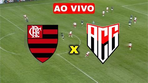 Assistir Flamengo X Atl Tico Go Ao Vivo Online Gr Tis Hd Futemax E