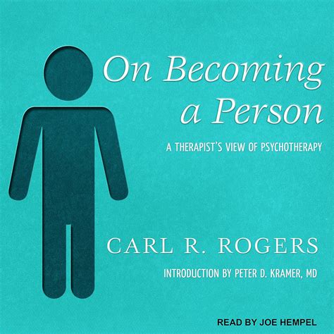 On Becoming A Person Carl Rogers 1961 7