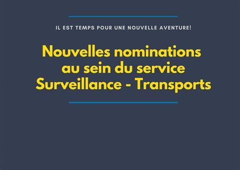 Nouvelles Nominations Au Sein Du Service En Surveillance Transports