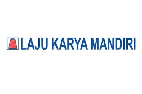 Catat Pt Laju Karya Mandiri Buka Loker Posisi Admin Untuk Lulusan Sma