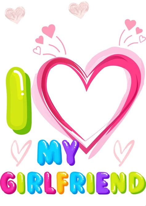 i luv my girlfriend