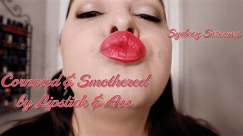 Covered And Smothered By Lipstick And Ass A Lipstick Fetish Scene Featuring Ass Smothering
