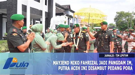 Mayjend Niko Fahrizal Jadi Pangdam IM Putra Aceh Ini Disambut Pedang