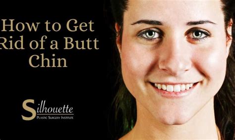 how to fix a butt chin