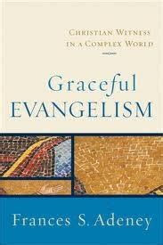 Adeny, Graceful Evangelism | Life and Leadership