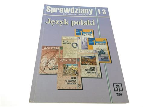 Sprawdziany Dla Gimnazjalist W J Zyk Polski J Zyk Polski