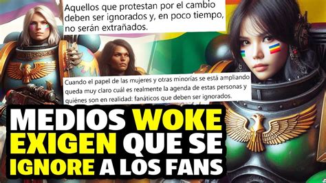 Fans De Warhammer 40K ATACADOS Medios WOKE Quieren Que Sean IGNORADOS