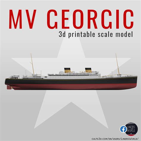 STL File MV GEORGIC 1931 The Last White Star Line Ocean Liner 3d