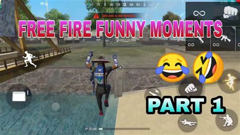 Free Fire Funny Moments 😂😂 😂part 1gaming Master Youtube