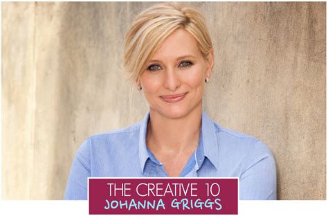 The Creative 10 Better Homes And Gardens Host Johanna Griggs Tlc