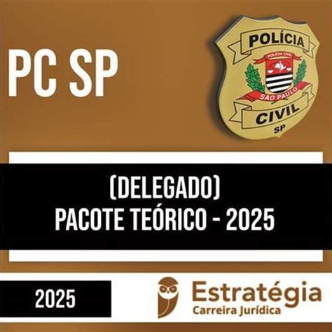 Rateio PC SP 2025 Delegado ESTRATÉGIA