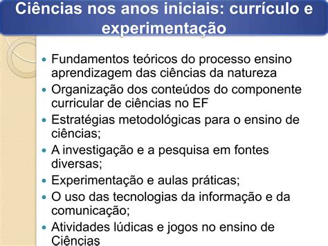 Tradicionalmente O Ensino De Ciências Limitava Se Aos Conteúdos
