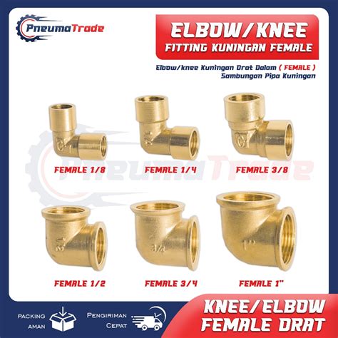 Jual Elbow Knee Kuningan Drat Dalam Female 1 4 1 2 3 4 3 8 1