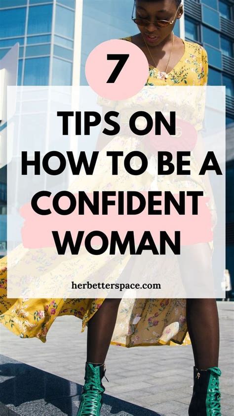 How To Be A Confident Woman Confident Woman Confidence Building