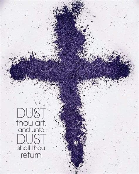 Ash Wednesday Images Ash Wednesday Quotes Ash Wednesday Prayer