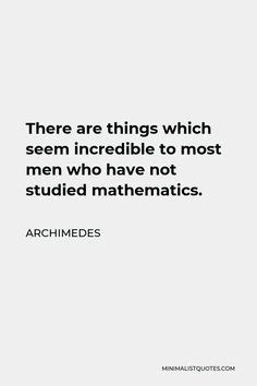 10 Archimedes Quotes ideas | archimedes quotes, quotes, learn history