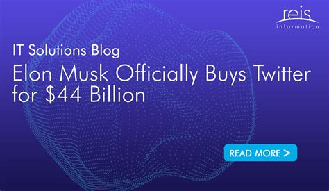 BREAKING Elon Musk Officially Buys Twitter For 44 Billion