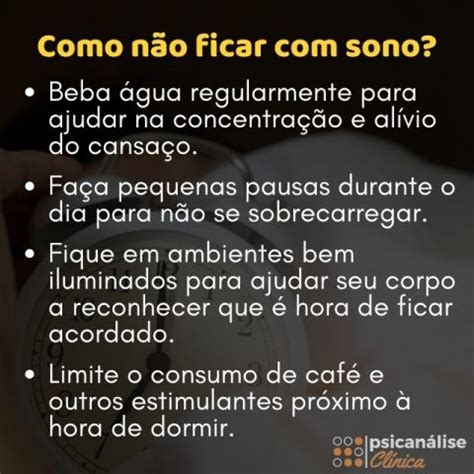 Como Madrugar Sem Sentir Sono - Como não ficar com sono: mitos e verdades - Psicanálise Clínica