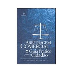 Livro Arbitragem Comercial Guia Pr Tico Para O Cidad O No Shoptime