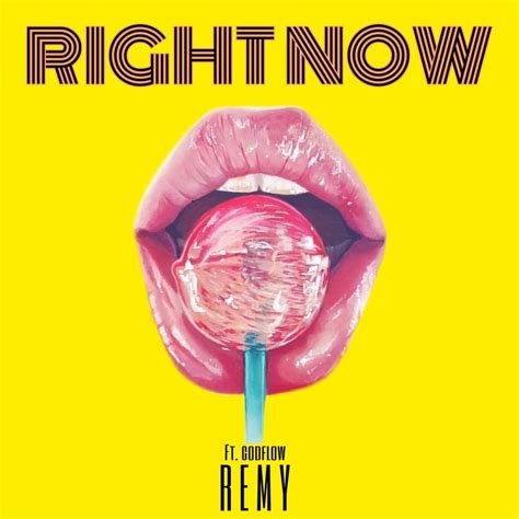 Remy Can Right Now Lyrics Genius Lyrics