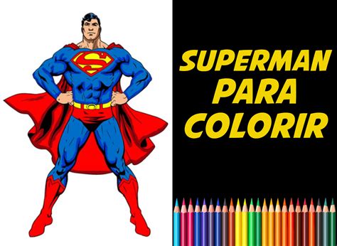 Desenhos Para Colorir Superman