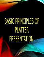 basic principles of platter presentation.pptx - BASIC PRINCIPLES OF ...