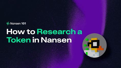 Nansen 101 How To Research A Token Using Onchain Data Youtube