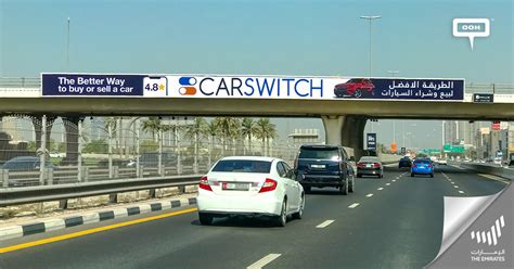 Carswitch Proves Its Existence In A Better Way On Dubai Ooh Chart