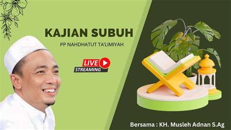 Live Streaming Kajian Subuh Bersama Habib Ahmad Ba Ali Ponpes