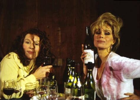 Wine Tasting Absolutely Fabulous Absolutely Fabulous Quotes