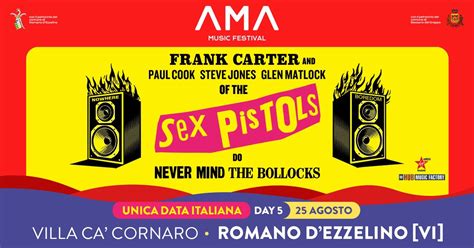 All You Need Is Punk Webzine Frank Carter And The Sex Pistols Agosto Unica Data Italiana