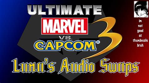 Luna S Voice Swap Archive At Ultimate Marvel Vs Capcom Nexus Mods